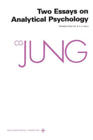 Collected Works of C. G. Jung, Volume 7: Two Essays in Analytical Psychology C. G. Jung Author