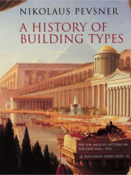 A History of Building Types Nikolaus Pevsner Author