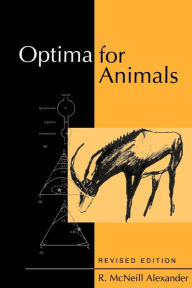 Optima for Animals: Revised Edition R. McNeill Alexander Author