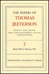 The Papers of Thomas Jefferson, Volume 7: March 1784 to February 1785 - Thomas Jefferson