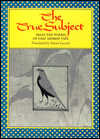 The True Subject: Selected Poems of Faiz Ahmed Faiz (Lockert Library of Poetry in Translation)