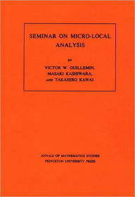 Seminar on Micro-Local Analysis. (AM-93) - Victor Guillemin