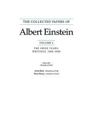 The Collected Papers of Albert Einstein, Volume 2 (English): The Swiss Years: Writings, 1900-1909. (English translation supplement) Albert Einstein Au