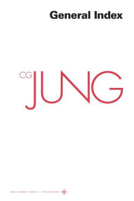 Collected Works of C.G. Jung, Volume 20: General Index C. G. Jung Author