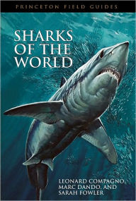 Sharks of the World Leonard Compagno Author
