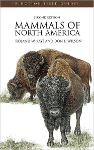 Mammals of North America: Second Edition Roland W. Kays Author