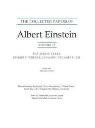 The Collected Papers of Albert Einstein, Volume 12 (English): The Berlin Years: Correspondence, January-December 1921 (English translation supplement)