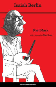 Karl Marx: Thoroughly Revised Fifth Edition Isaiah Berlin Author
