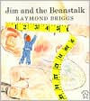 Jim and the Beanstalk Raymond Briggs Author