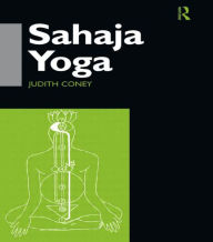 Sahaja Yoga Judith Coney Author