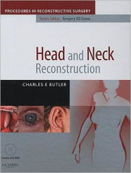 Head and Neck Reconstruction with DVD: A Volume in the Procedures in Reconstructive Surgery Series - Charles Butler