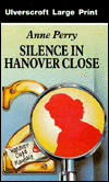Silence in Hanover Close (Thomas and Charlotte Pitt Series #9) - Anne Perry