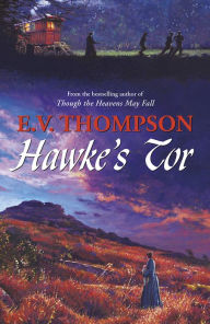 Hawke's Tor E. V. Thompson Author