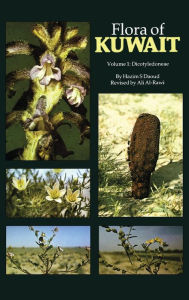 Flora Of Kuwait: Volume 1 Dicotyledoneae Hazim S. Daoud Author
