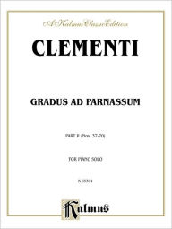 Gradus ad Parnassum, Vol 2 Muzio Clementi Composer