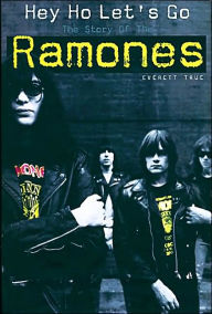 The "Ramones": A Biography