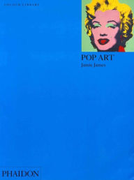 Pop Art: Colour Library Jamie James Author