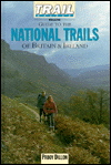 Trail Walker Magazine Guide to the National Trails of Britain and Ireland
