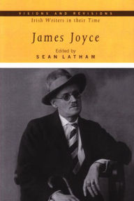 James Joyce - Sean Latham