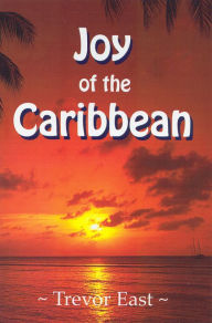 Joy of the Caribbean - Trevor East