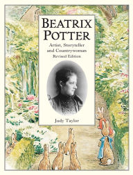 Beatrix Potter Artist, Storyteller and Countrywoman Judy Taylor Author