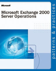 Microsoft Exchange 2000 Server Operations Guide - Microsoft Corporation