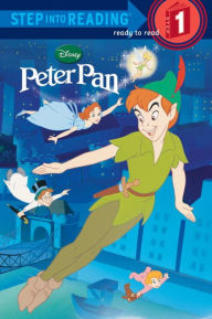 Disney Peter Pan (Step into Reading Book Series: A Step 1 Book) RH Disney Author