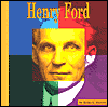Henry Ford: A Photo-Illustrated Biography (Photo-Illustrated Biographies)