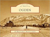 Ogden, Utah (Postcards of America Series) Sillito Author