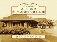 Around Biltmore Village, North Carolina (Postcards Packet) - Bill Alexander