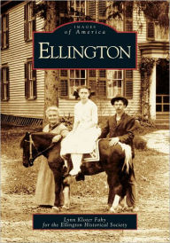 Ellington (Images of America (Arcadia Publishing))