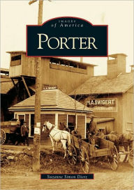 Porter, New York (Images of America Series) Suzanne Simon Dietz Author