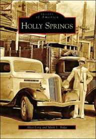 Holly Springs Alice Long Author