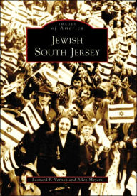 Jewish South Jersey (Images of America Series) - Leonard F. Vernon