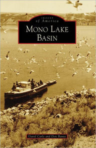 Mono Lake Basin, California (Images of America Series) David Carle Author