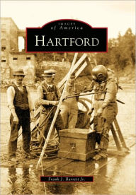 Hartford, Vermont (Images of America Series) Frank J. Barrett Author