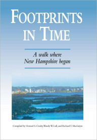 Footprints in Time: A walk where New Hampshire began Arcadia Publishing Author