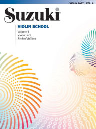 Suzuki Violin School, Vol 4: Violin Part Shinichi Suzuki Author