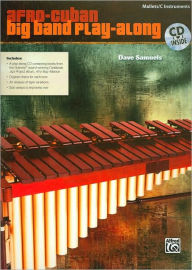 Afro-Cuban Big Band Play-Along for Mallets: Book & CD - Dave Samuels