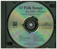 12 Folk Songs for Solo Singers: Arranged for Solo Voice and Piano for Recitals, Concerts, and Contests (Medium Low Voice) Sally K. Albrecht Editor