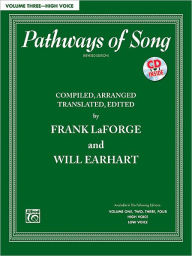 Pathways of Song, Vol 3: High Voice, Book & CD Frank LaForge Author