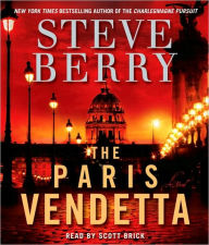 The Paris Vendetta (Cotton Malone Series #5) - Steve Berry