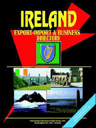Ireland Export-Import Trade And Business Directory - Usa Ibp