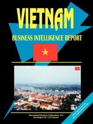 Vietnam Business Intelligence Report - Usa Ibp
