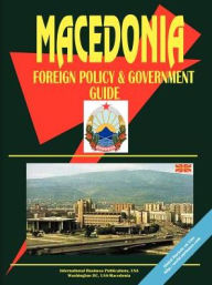Macedonia Foreign Policy And Government Guide - Usa Ibp Usa