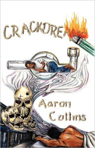 Crack Dreams - Aaron Collins