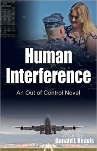 Human Interference - Donlad L. Reavis
