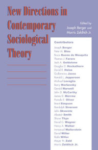 New Directions in Contemporary Sociological Theory Joseph Berger Editor