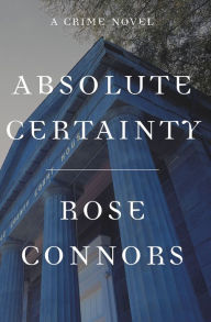 Absolute Certainty Rose Connors Author