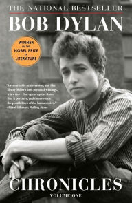 Chronicles, Volume One Bob Dylan Author